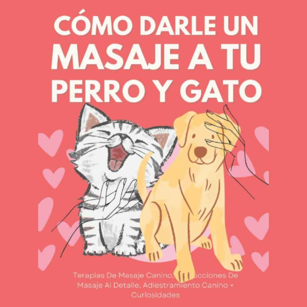 Libro con un perro y un gato recibiendo un masaje en la portada.